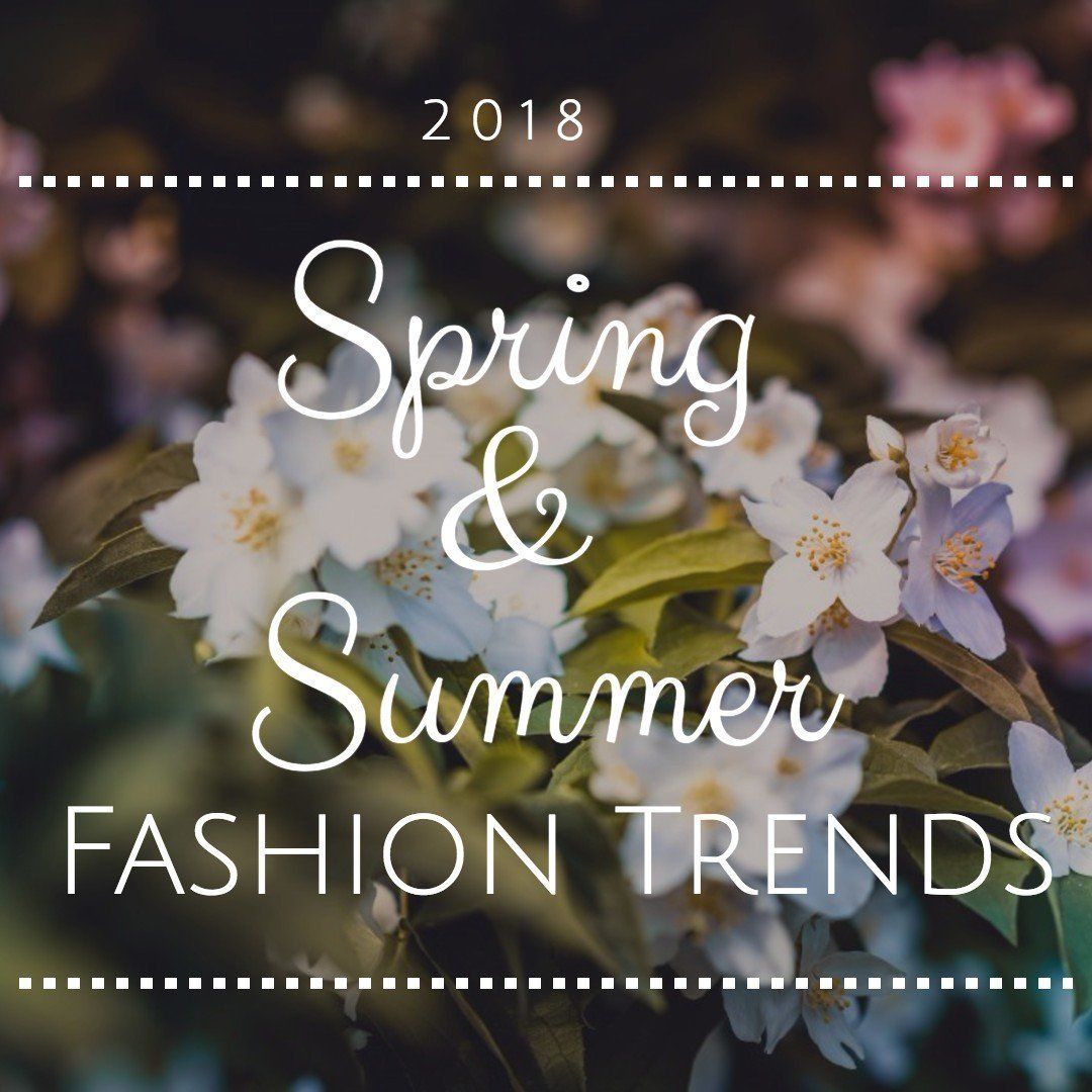 Spring & Summer Fashion Trends 2018 for Girls: Color Trends